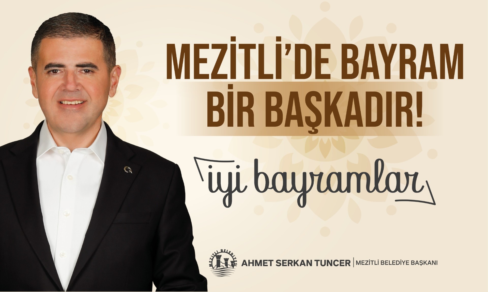 BAŞKAN TUNCER’DEN RAMAZAN BAYRAMI KUTLAMA MESAJI