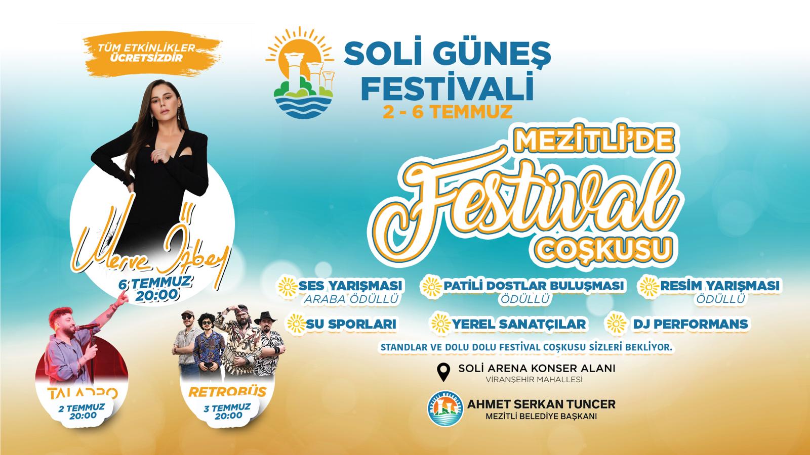 SOLİ GÜNEŞ FESTİVALİ 2-6 TEMMUZ’DA SOLİ ARENA’DA BAŞLIYOR!