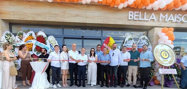 BELLA MAISON Mersin Marina Şubesi Açıldı!